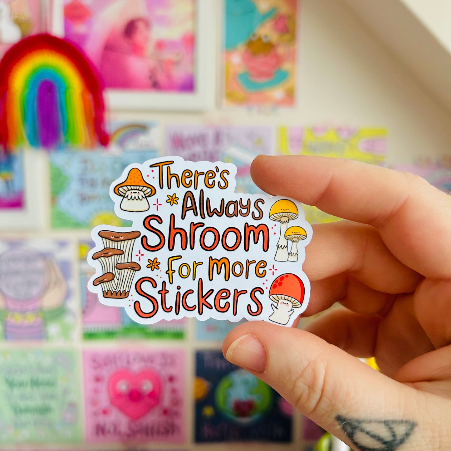 Always Shroom For More Stickers - Glossy Sticker