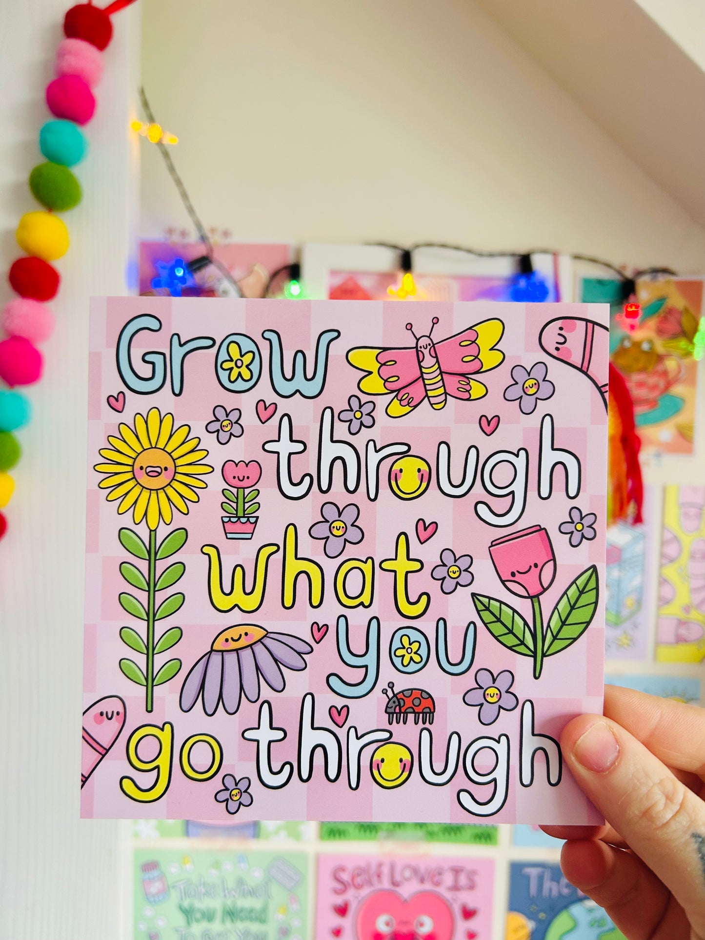 Grow Through What You Go Through -  Square Print