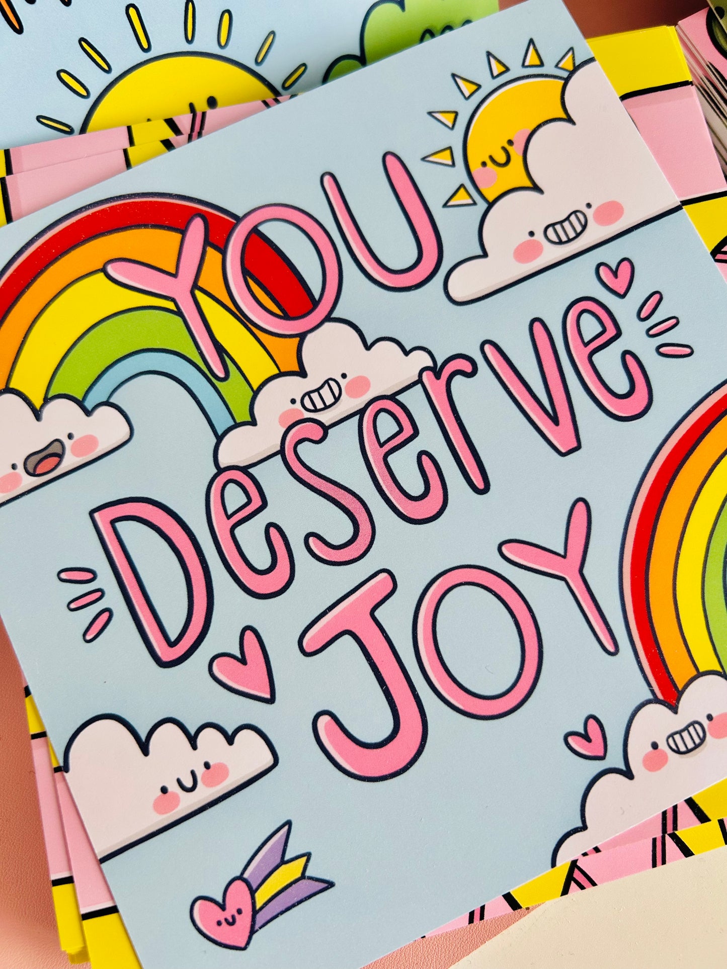 You Deserve Joy - Square Print